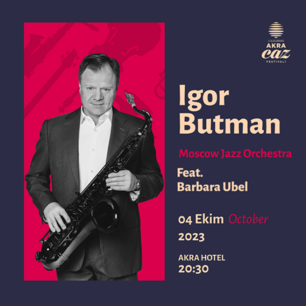Akra Jazz Sanatcılar 2023 ıgor Butman Card D