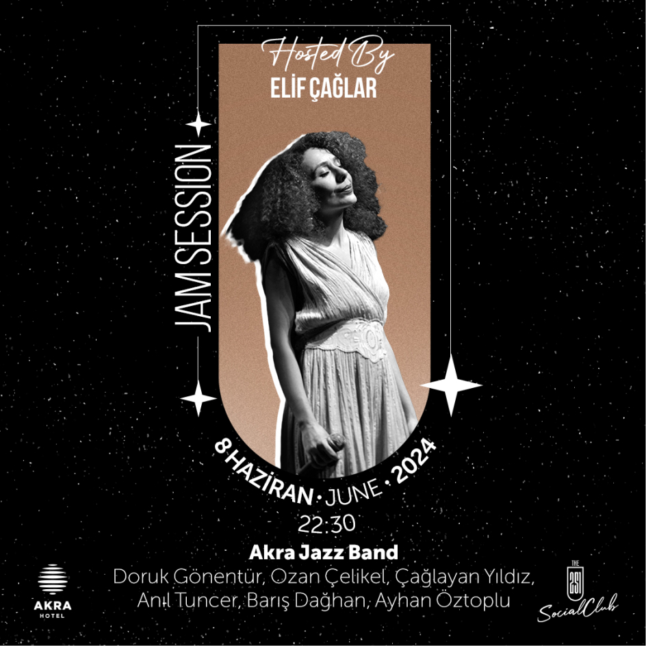 Akra Jazz Gecmis Festivaller Jam Session 2024 Elif Card D