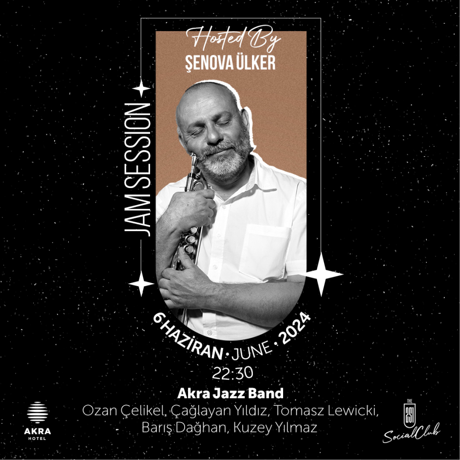 Akra Jazz Gecmis Festivaller Jam Session 2024 Senova Detay Card D