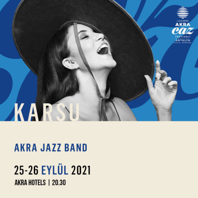 Akra Jazz Gecmis Festivaller 2021 Karsu D