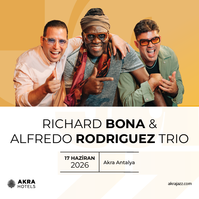 Akra Caz Festivali 2026 Richard Bona Detay Tr